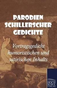 bokomslag Parodien Schillerscher Gedichte