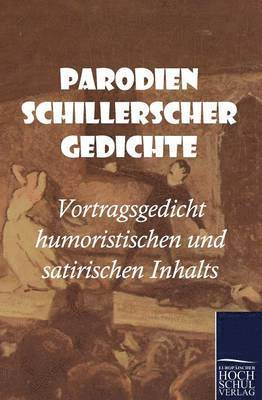 Parodien Schillerscher Gedichte 1