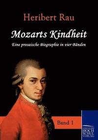 bokomslag Mozarts Kindheit