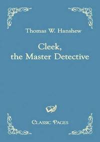 bokomslag Cleek, the Master Detective