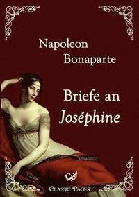 bokomslag Briefe an Josephine