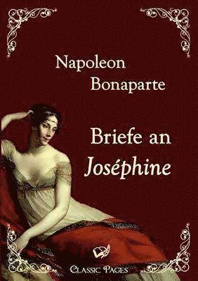 Briefe an Josphine 1