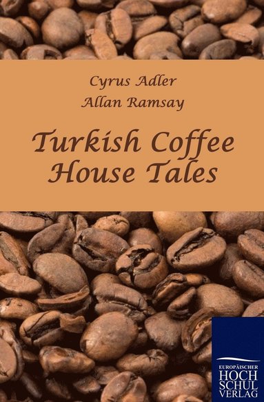 bokomslag Turkish Coffee House Tales