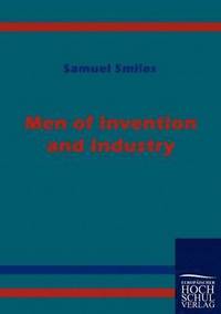 bokomslag Men of Invention and Industry