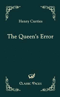 The Queen's Error 1