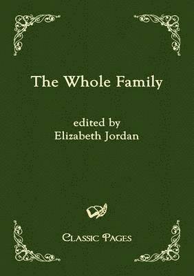 Elizabeth Jordan - Whole Family, Häftad