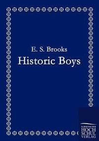 bokomslag Historic Boys