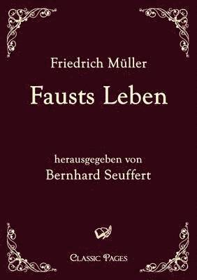 Fausts Leben