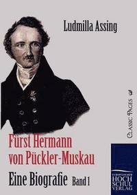 bokomslag Frst Hermann von Pckler-Muskau - Eine Biografie