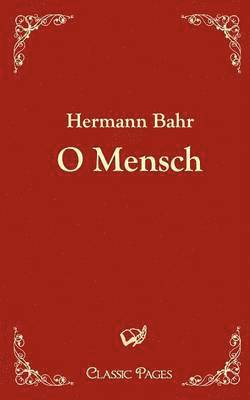 O Mensch 1