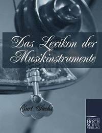 bokomslag Das Lexikon der Musikinstrumente