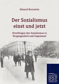 bokomslag Der Sozialismus einst und jetzt