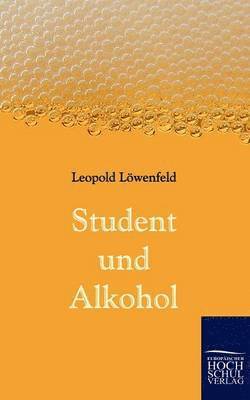 bokomslag Student und Alkohol