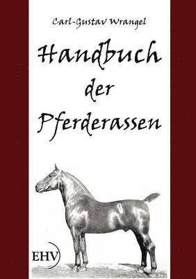 Handbuch der Pferderassen 1