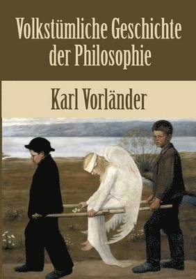 bokomslag Volkstmliche Geschichte der Philosophie