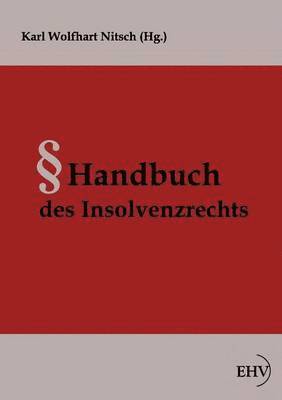 Handbuch des Insolvenzrechts 1