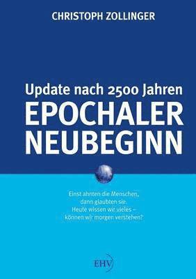 Epochaler Neubeginn 1