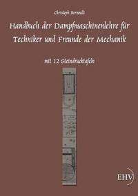 bokomslag Handbuch der Dampfmaschinenlehre