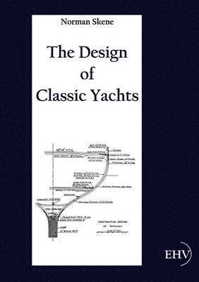 Design of Classic Yachts