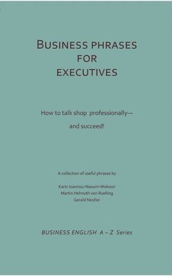 bokomslag Business Phrases for Executives