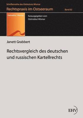 Rechtsvergleich des deutschen und russischen Kartellrechts 1