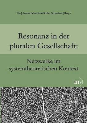 Resonanz in der pluralen Gesellschaft 1