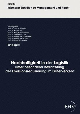 bokomslag Nachhaltigkeit in der Logistik unter besonderer Betrachtung der Emissionsreduzierung im Guterverkehr