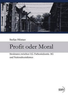 bokomslag Profit oder Moral