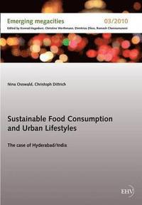 bokomslag Sustainable Food Consumption and Abstract Urban Lifestyles