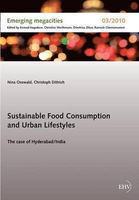 Sustainable Food Consumption and Abstract Urban Lifestyles 1