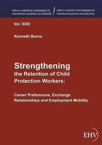 bokomslag Strengthening the Retention of Child Protection Workers