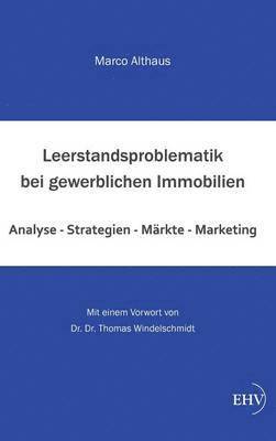 bokomslag Leerstandsproblematik Bei Gewerblichen Immobilien