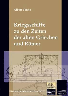 bokomslag Kriegsschiffe der Griechen und Römer