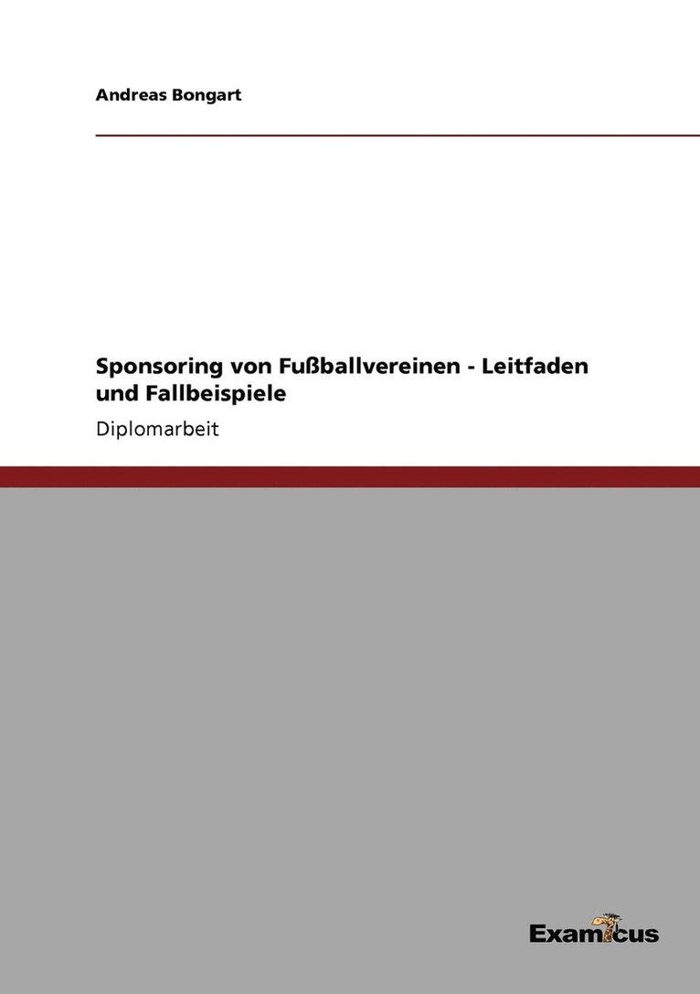 Sponsoring von Fuballvereinen - Leitfaden und Fallbeispiele 1