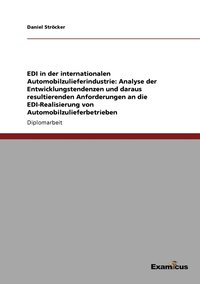 bokomslag EDI in der internationalen Automobilzulieferindustrie