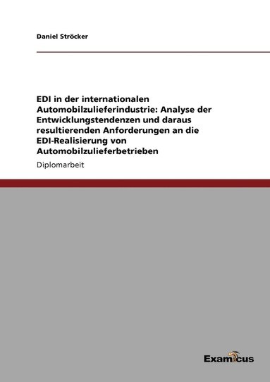 bokomslag EDI in der internationalen Automobilzulieferindustrie