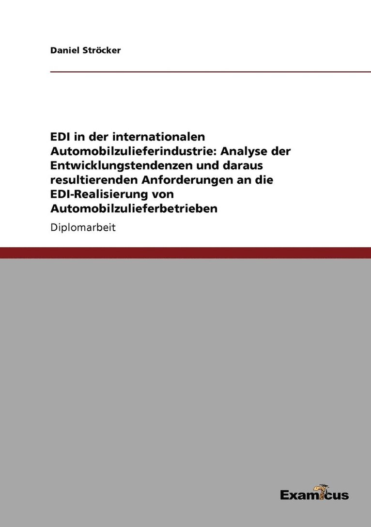 EDI in der internationalen Automobilzulieferindustrie 1