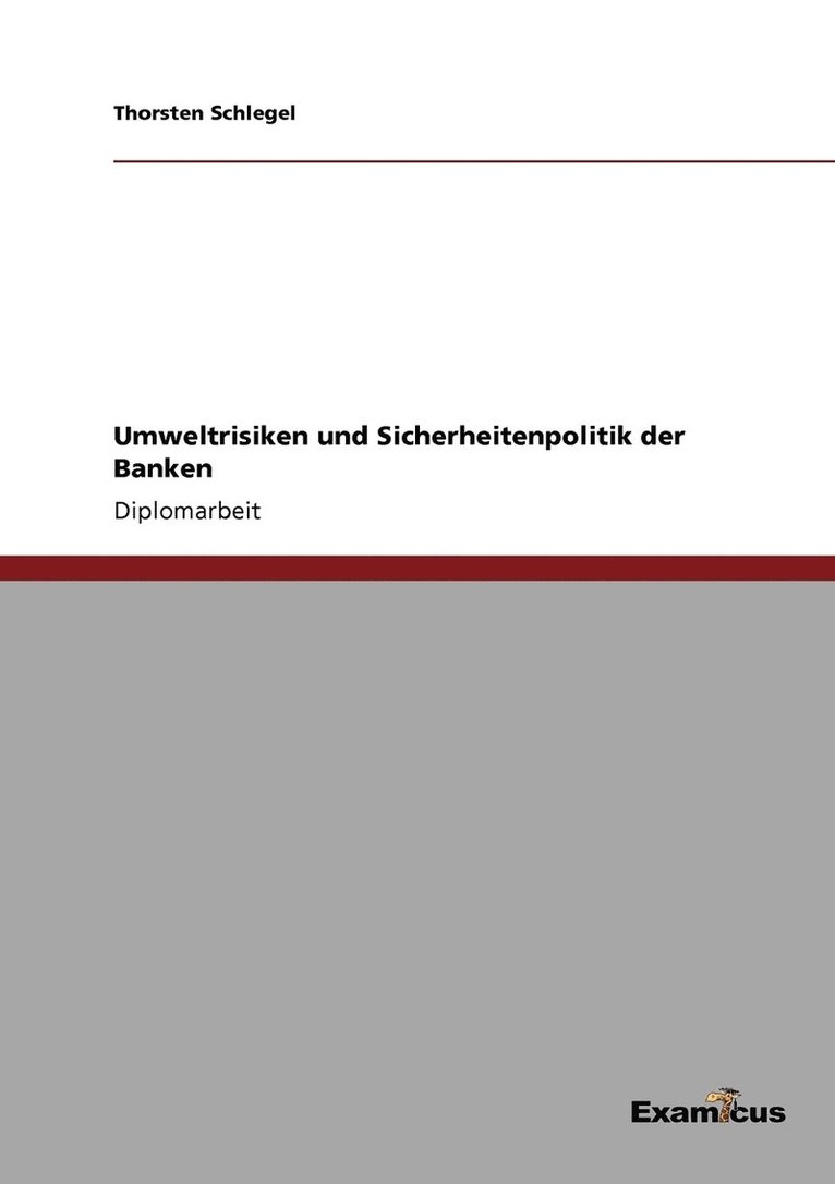 Umweltrisiken und Sicherheitenpolitik der Banken 1