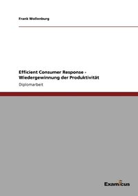 bokomslag Efficient Consumer Response - Wiedergewinnung der Produktivitat