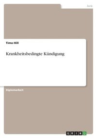 bokomslag Krankheitsbedingte Kündigung
