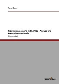 bokomslag Produktionsplanung mit SAP R/3 - Analyse und Anwendungsbeispiele