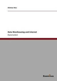 bokomslag Data Warehousing und Internet