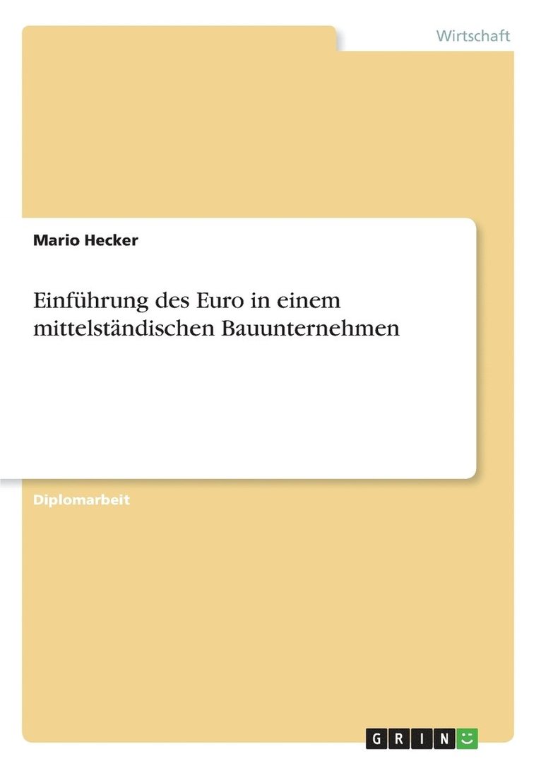 Mario Hecker - Einführung des Euro in einem mittelständischen Bauunternehmen, Häftad