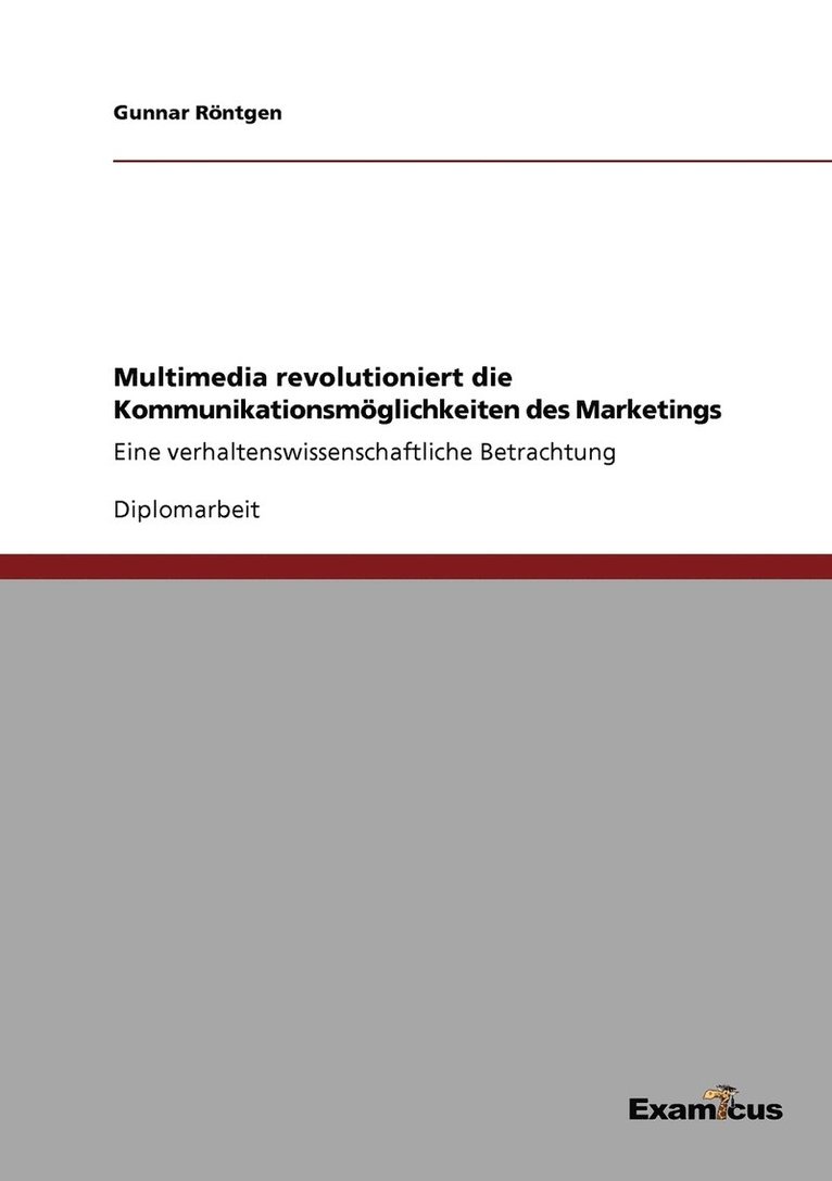 Multimedia revolutioniert die Kommunikationsmoeglichkeiten des Marketings 1