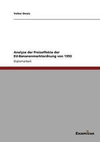 bokomslag Analyse der Preiseffekte der EU-Bananenmarktordnung von 1993