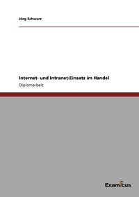 bokomslag Internet- und Intranet-Einsatz im Handel