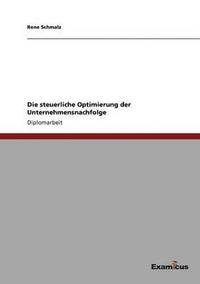 bokomslag steuerliche Optimierung der Unternehmensnachfolge