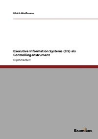 bokomslag Executive Information Systems (EIS) als Controlling-Instrument