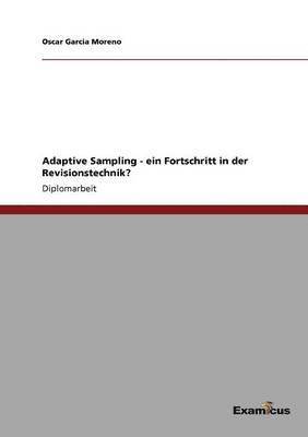 Adaptive Sampling - ein Fortschritt in der Revisionstechnik? 1