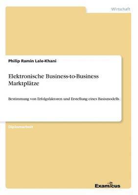 bokomslag Elektronische Business-to-Business Marktpltze